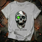 Still Watching T-Shirt