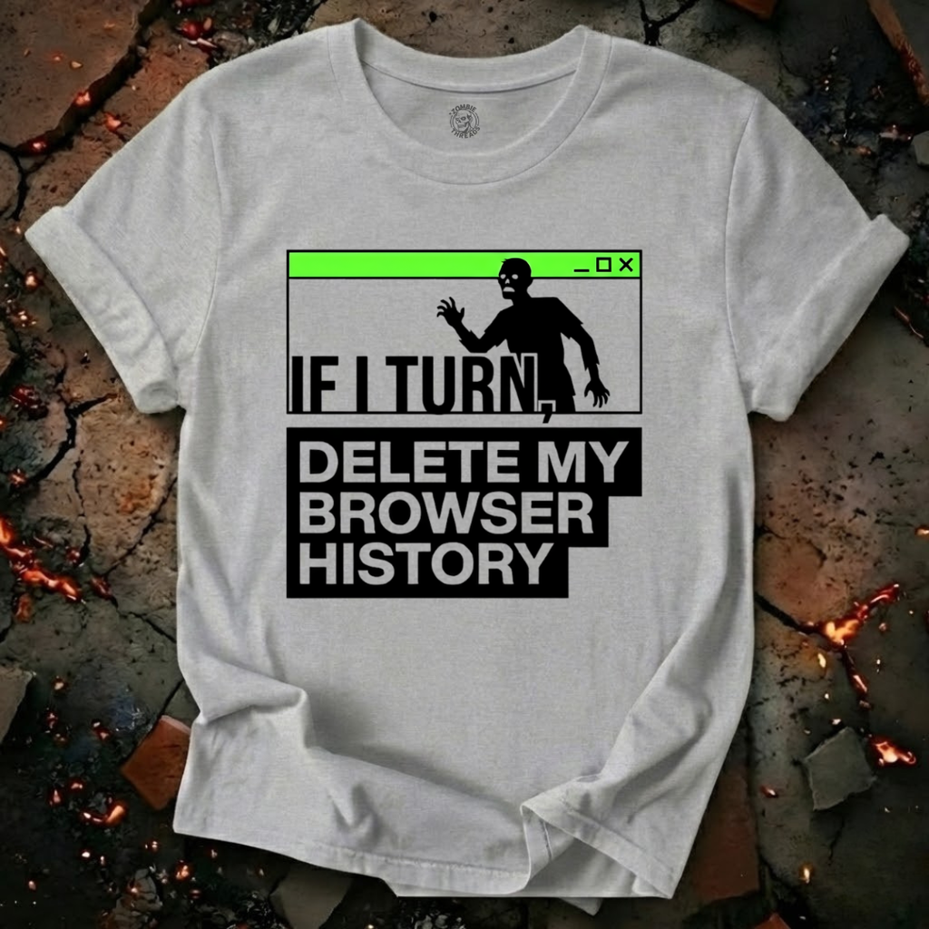 If I Turn T-Shirt