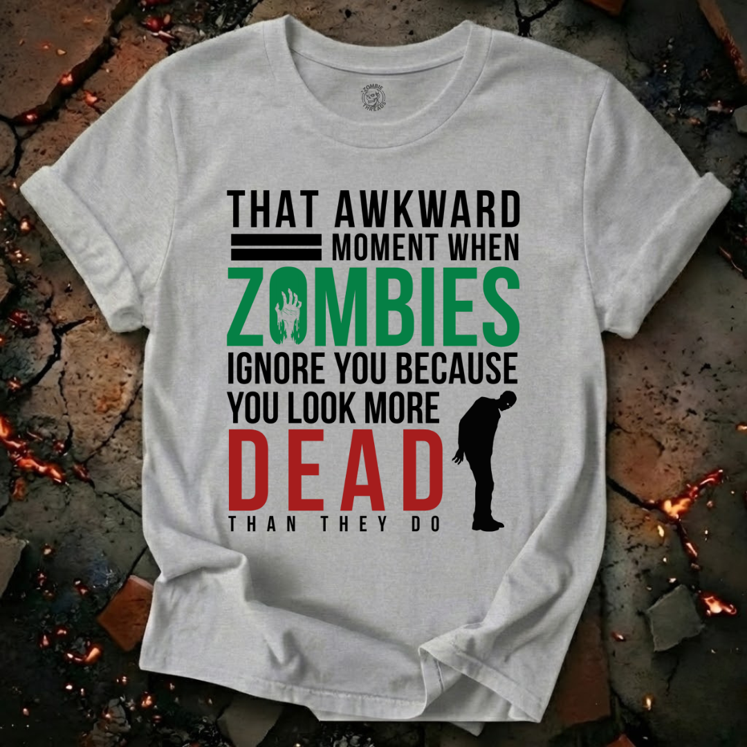 More Dead than a Zombie T-Shirt