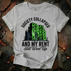Society Collapsed T-Shirt