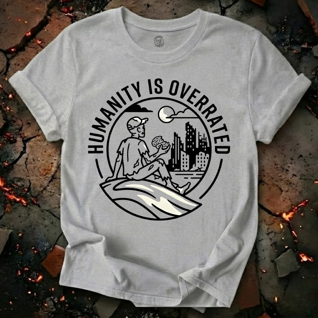 Humanity is Overated T-Shirt
