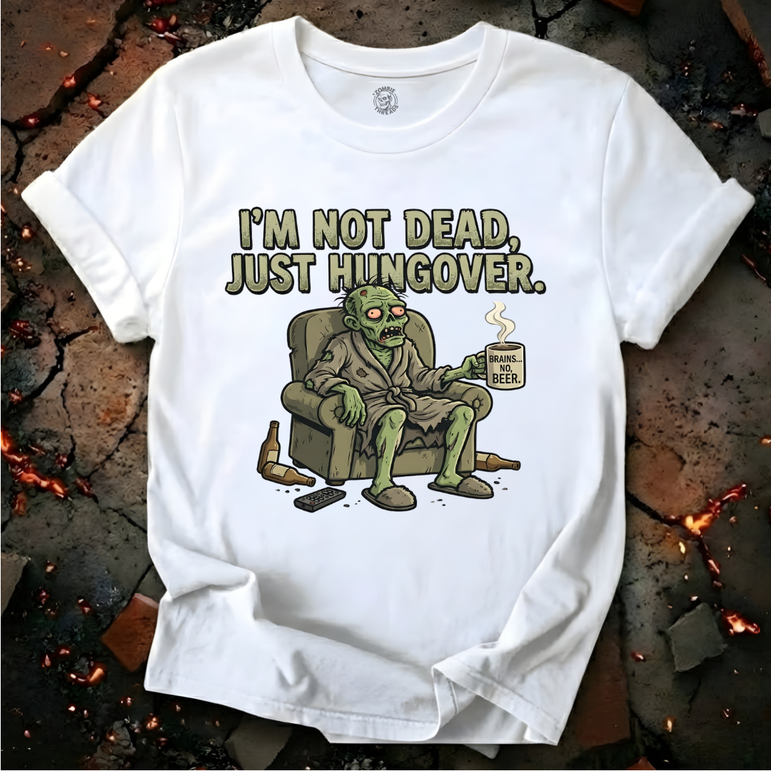 Just Hungover T-Shirt