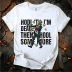 HODL Till I'm Dead T-Shirt