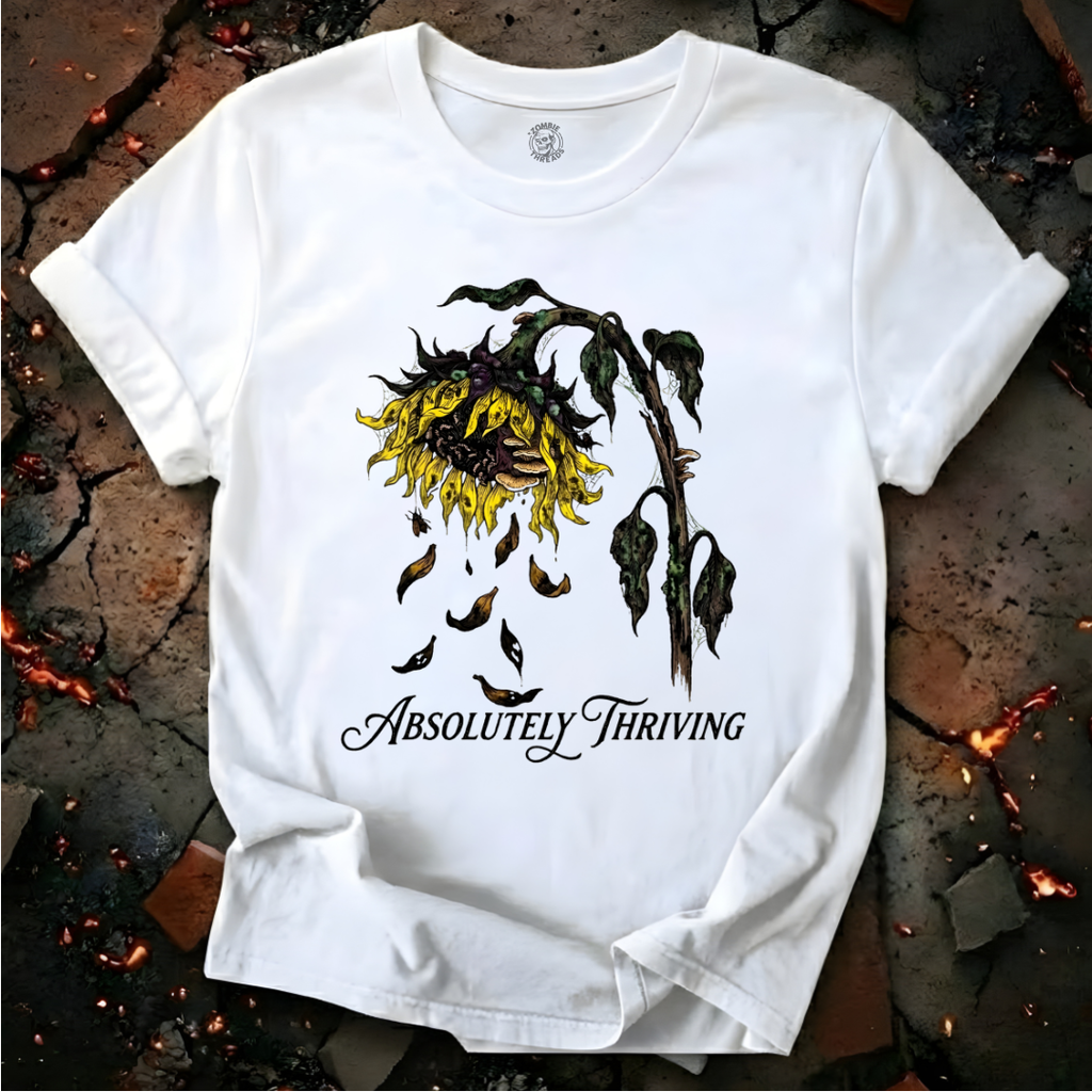Absolutely Thriving T-Shirt