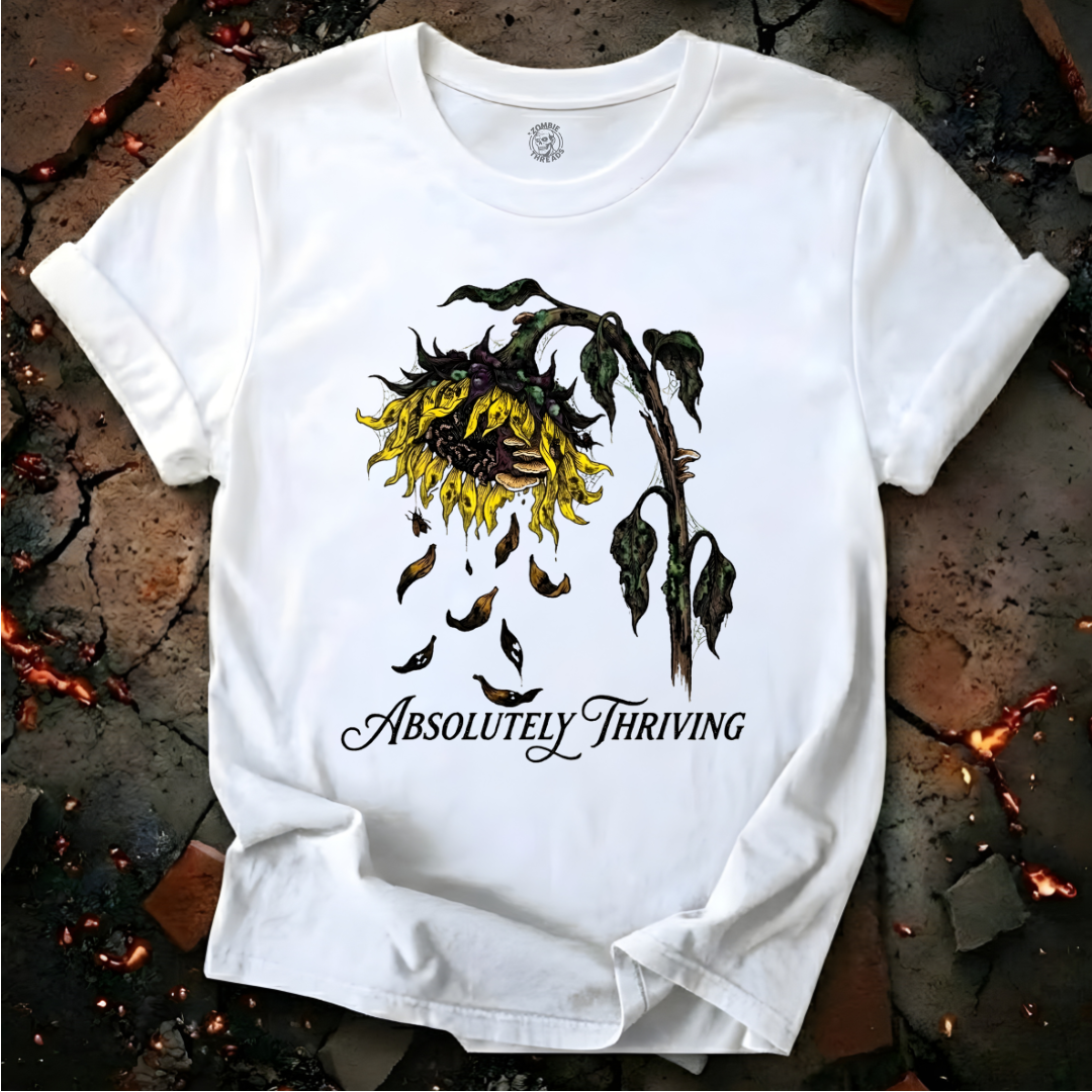 Absolutely Thriving T-Shirt