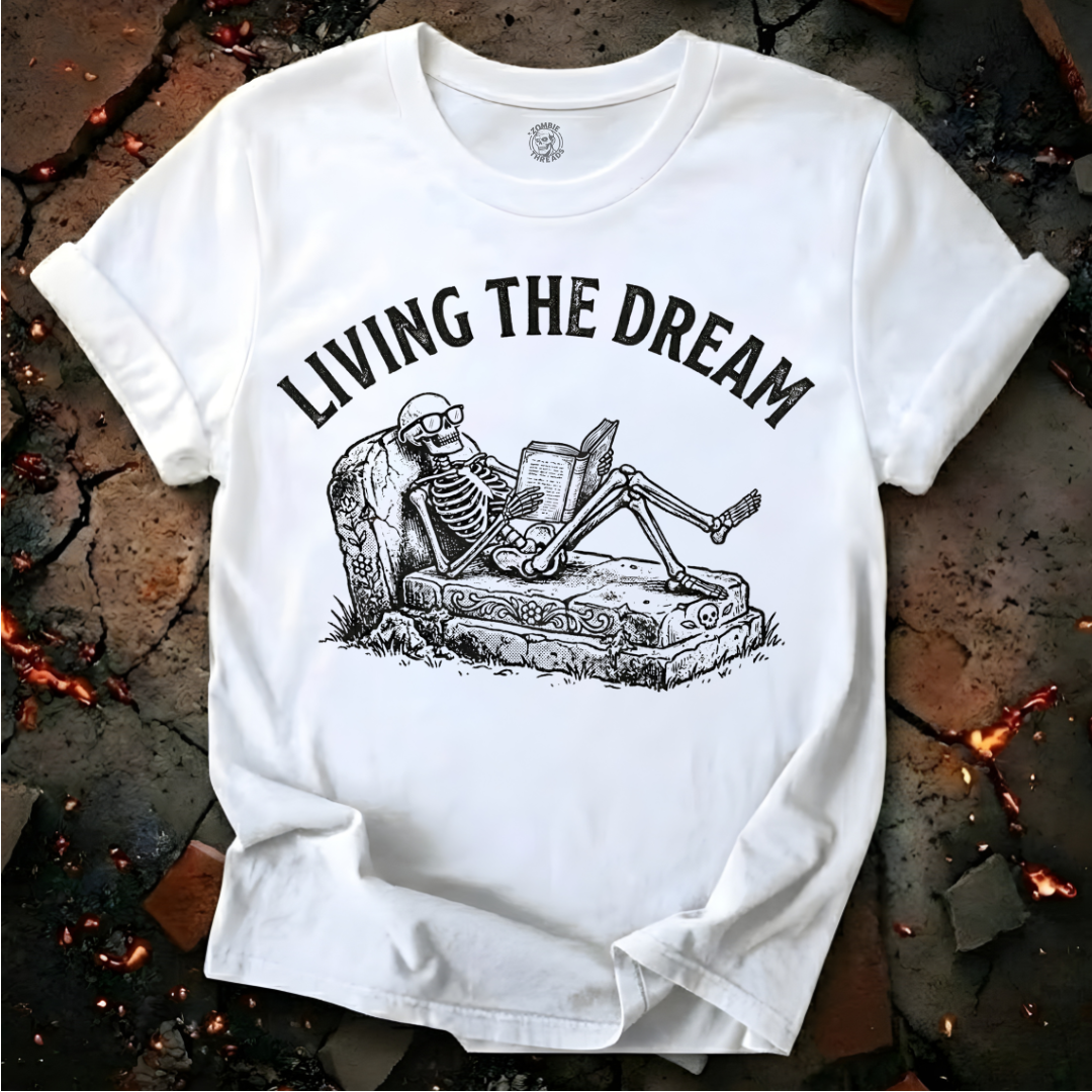 Living the Dream T-Shirt