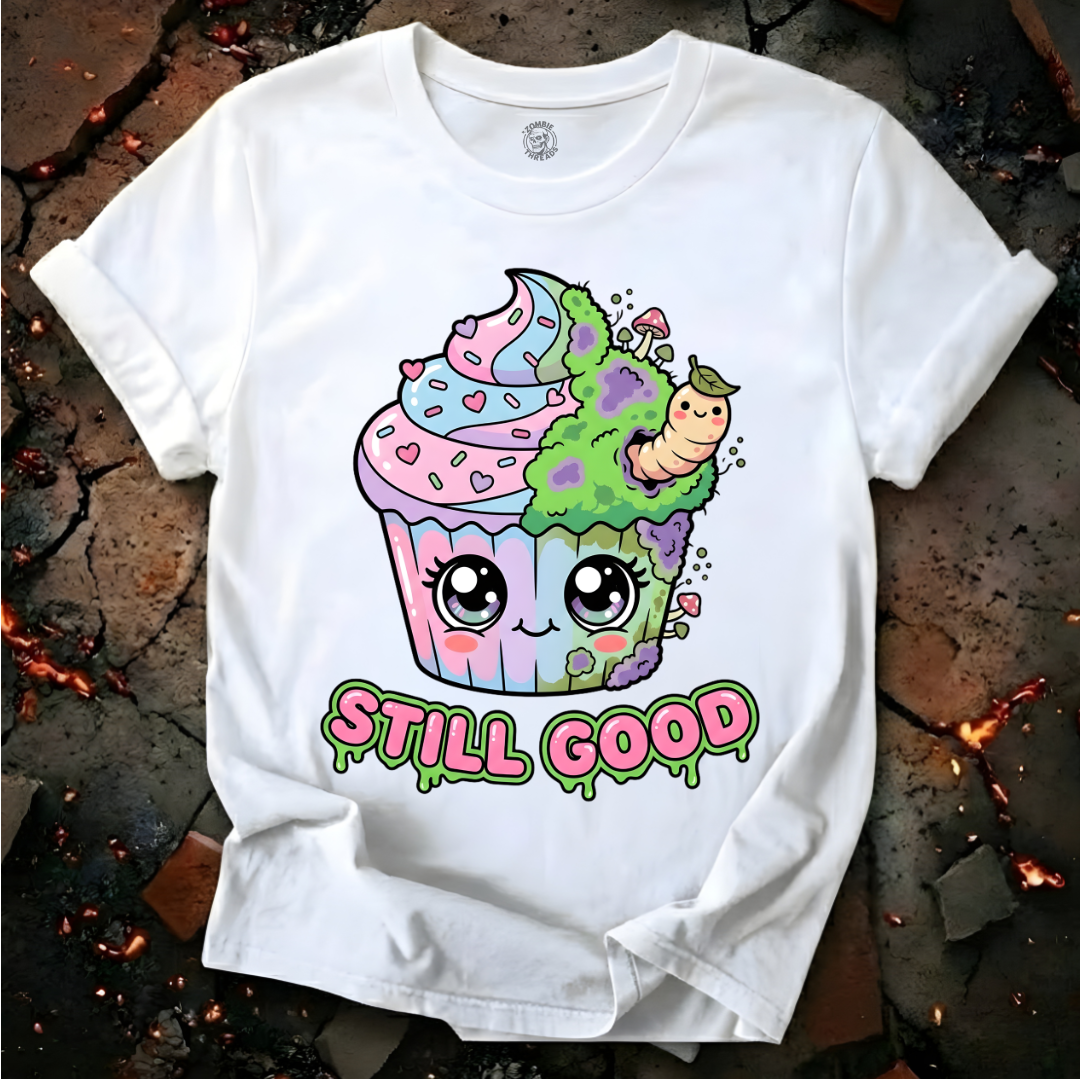 Still Good T-Shirt