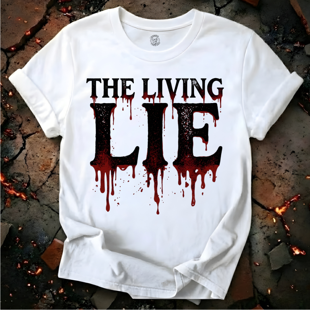 The Living Lie T-Shirt