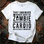 Cardio was Important T-Shirt