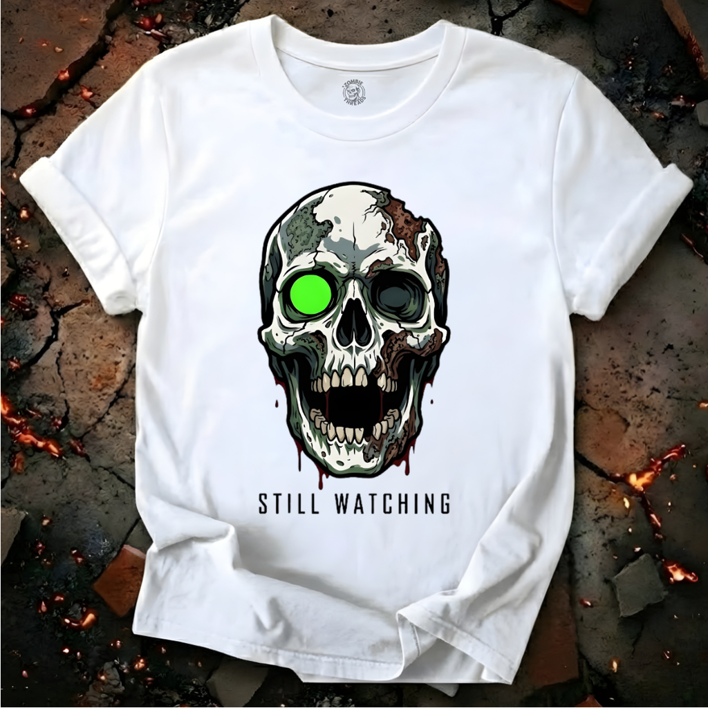 Still Watching T-Shirt