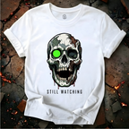 Still Watching T-Shirt