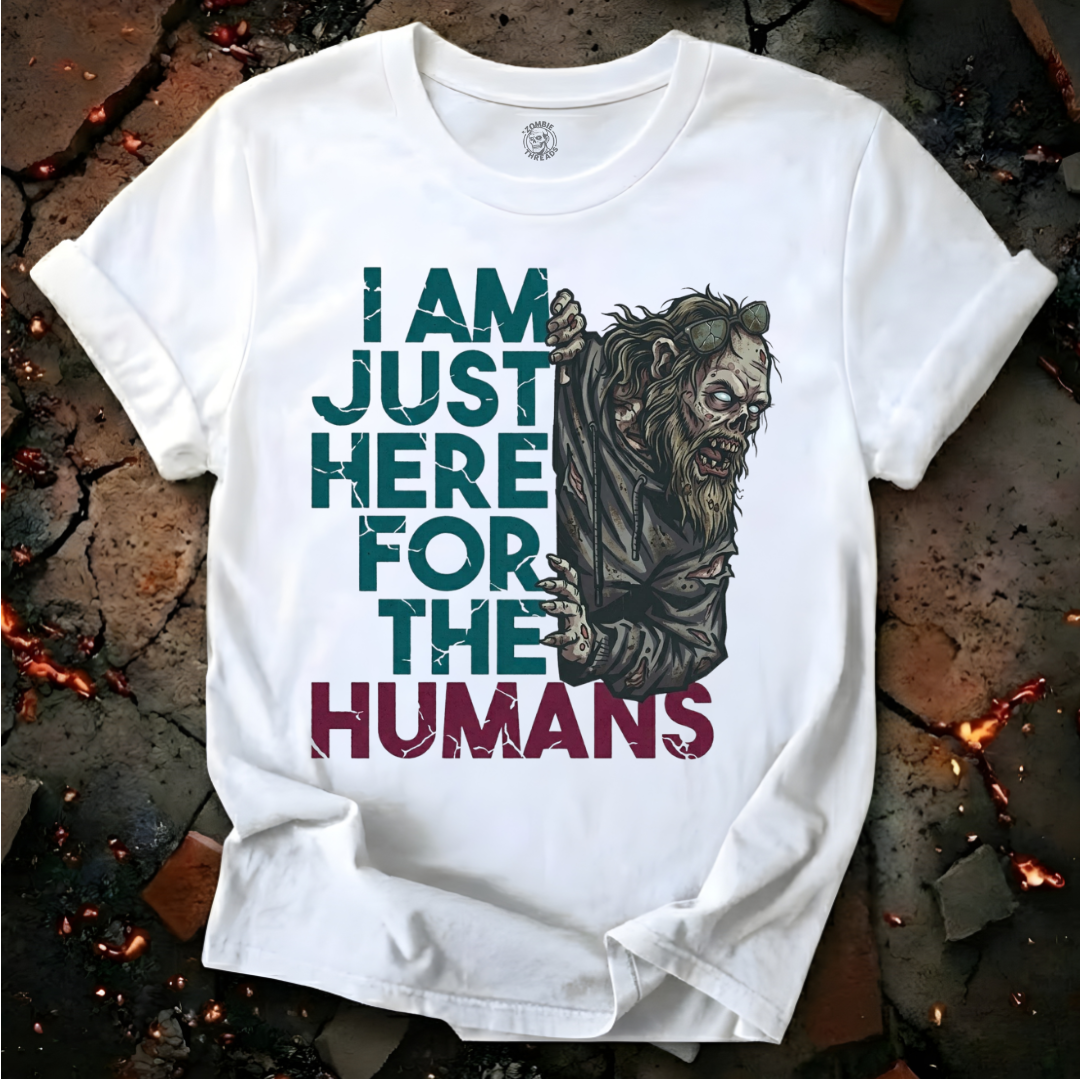 Here for the Humans T-Shirt