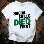 Social Skills T-Shirt