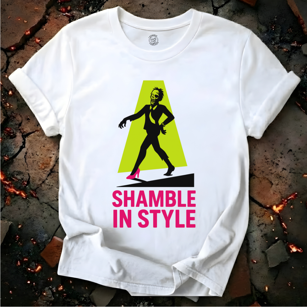 Shamble In Style T-Shirt