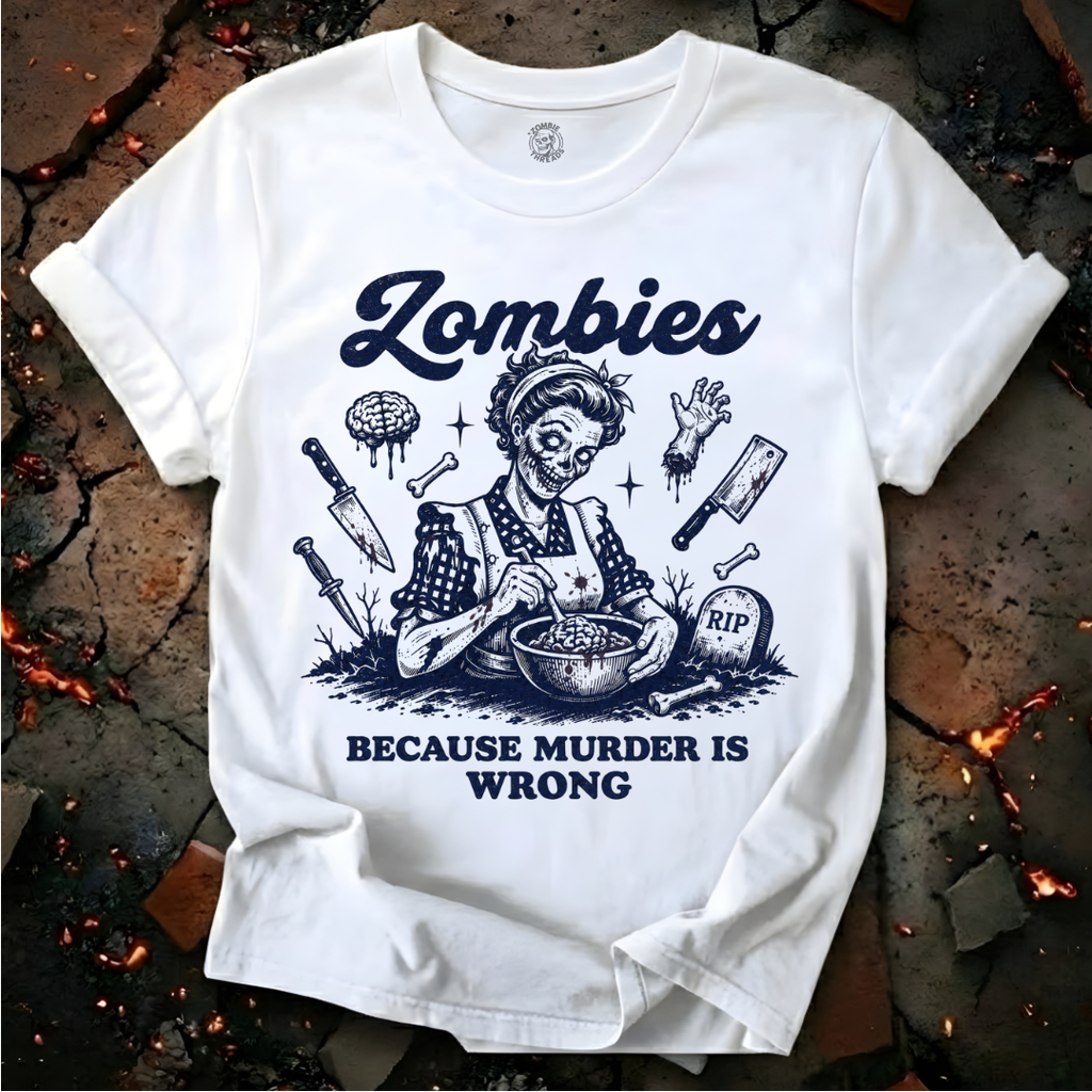 Because Murder is Wrong T-Shirt