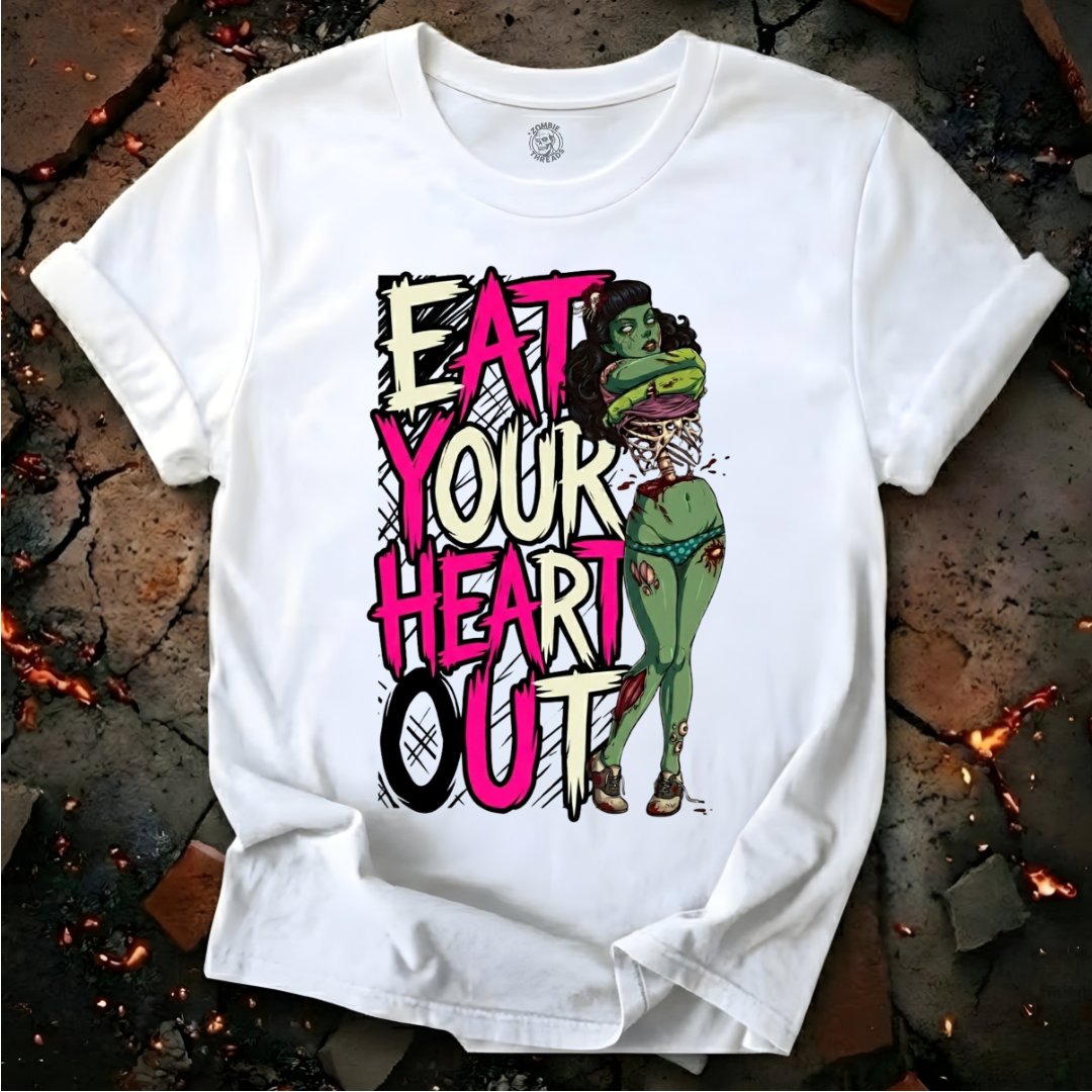 Eat Your Heart Out T-Shirt