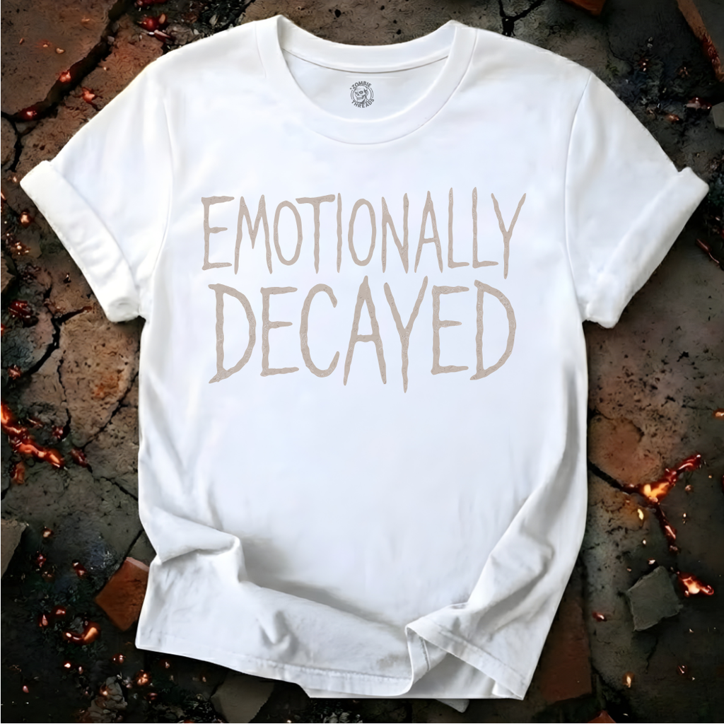 Emotionally Decayed T-Shirt