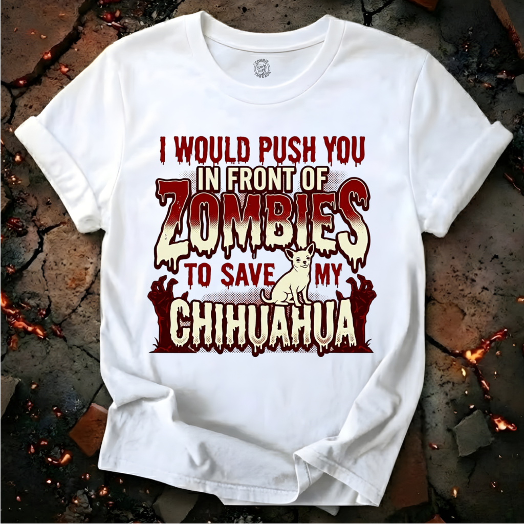 Saving My Chihuahua T-Shirt