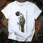 The Beauty of Silence T-Shirt