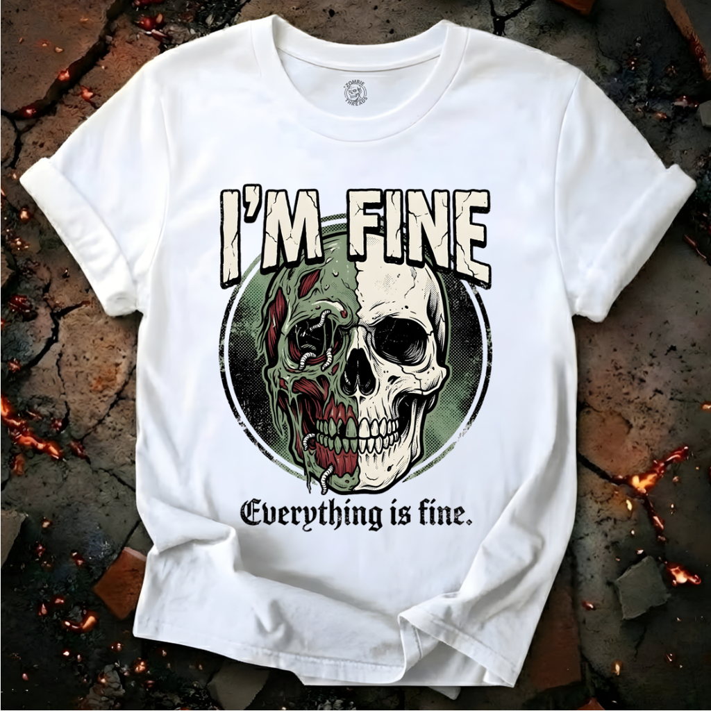 I'm Fine T-Shirt