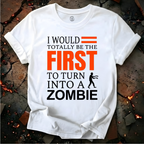 First To Turn T-Shirt