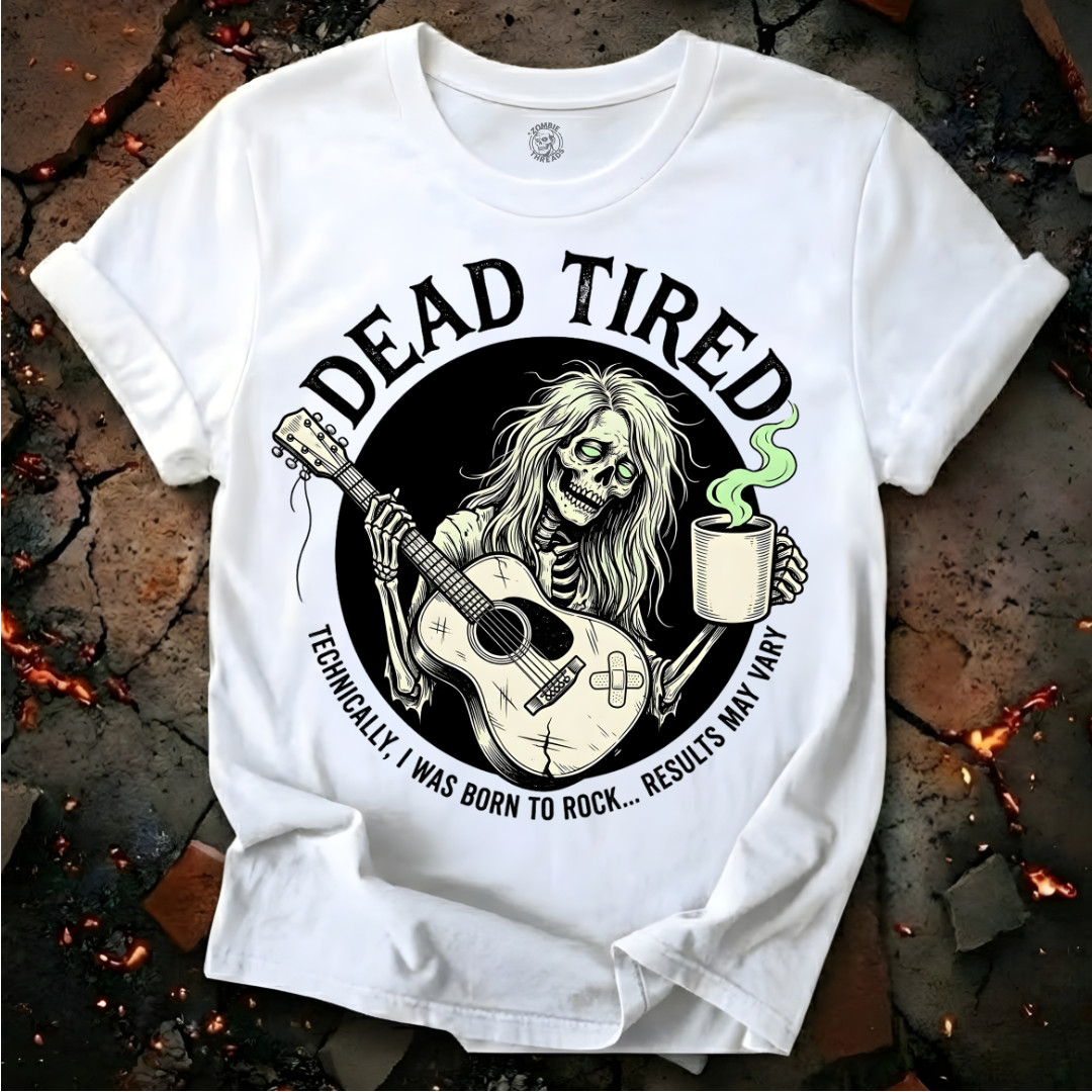 Dead Tired T-Shirt