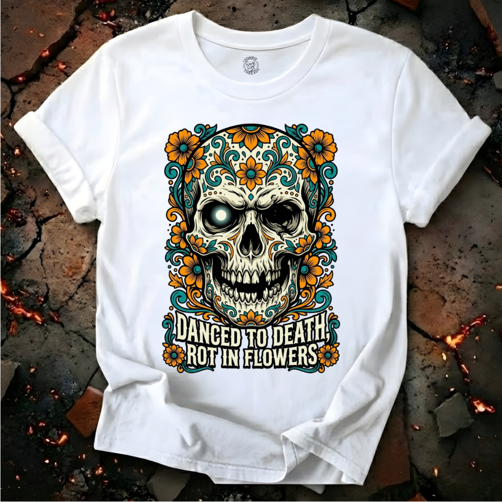 Danced to Death T-Shirt