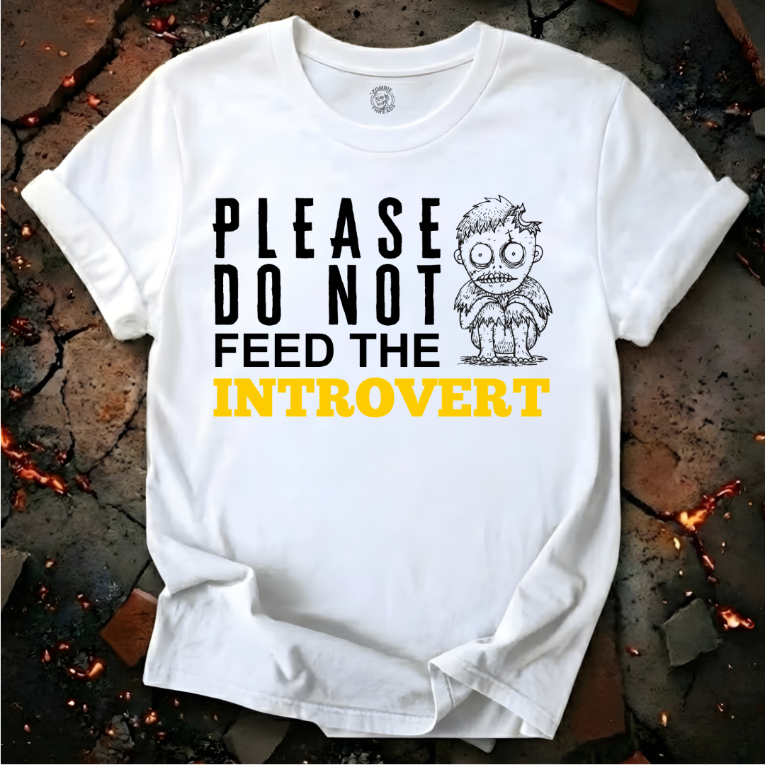 Do Not Feed T-Shirt