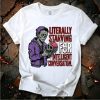 Literally Starving T-Shirt