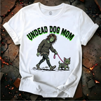 Undead Dog Mom T-Shirt