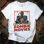 Lets Watch Zombie Movies T-Shirt