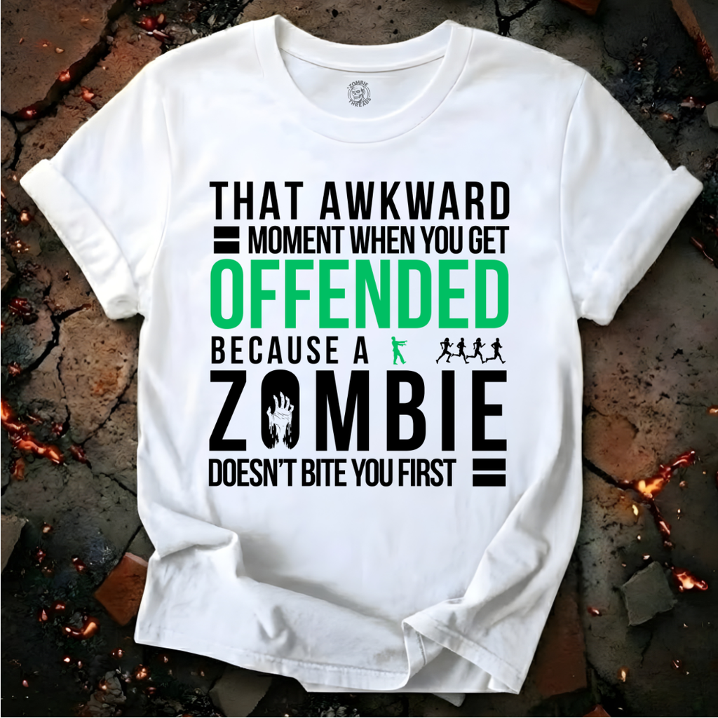 When You Get Offended T-Shirt