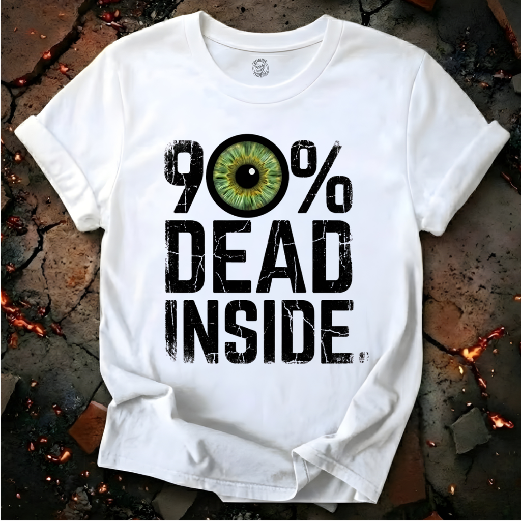 90% Dead Inside T-Shirt
