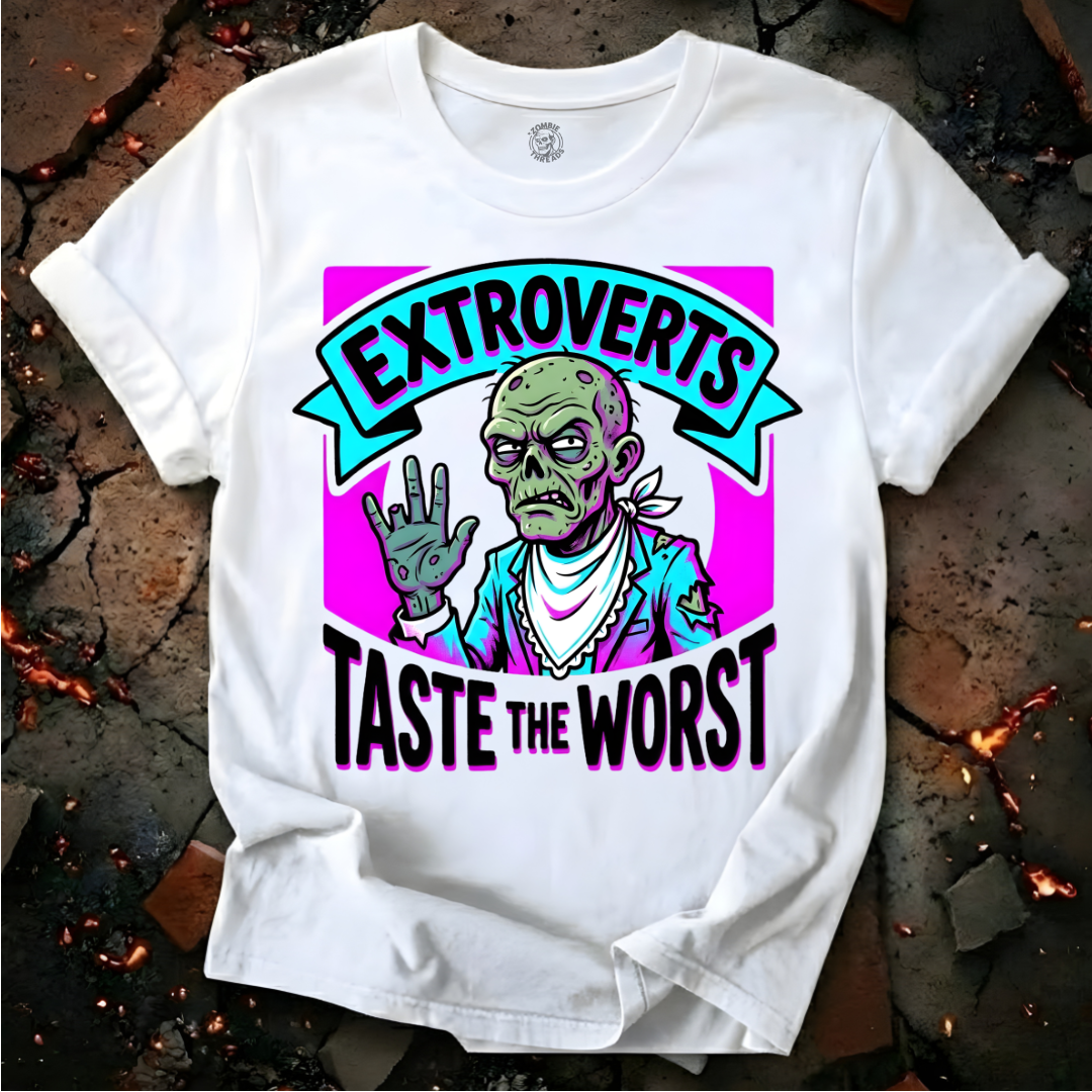 Extroverts Taste the Worst T-Shirt