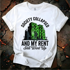 Society Collapsed T-Shirt