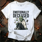 Emotionally Deceased T-Shirt